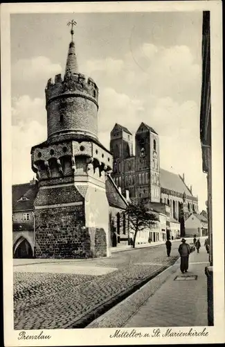 Ak Prenzlau in der Uckermark, Mitteltor und St. Marienkirche