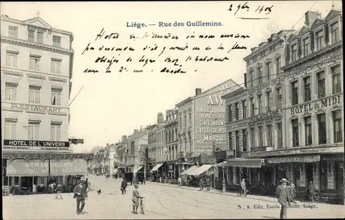 Ak Liège Lüttich Wallonien, Rue des Guillemins, Hôtel de l'Univers, Hôtel du Midi