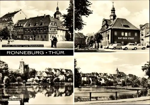 Ak Ronneburg in Thüringen, Rathaus am Marktplatz, Schloss und Baderteich, Gasthaus Gambrinus