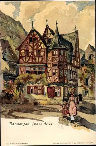 Künstler Litho Pfaff, C., Bacharach am Rhein, Altes Haus