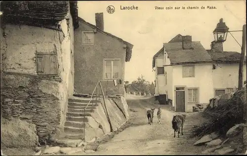 Ak Laroche La Roche en Ardennes Wallonien Luxemburg, Vieux coin sur le chemin de Maka