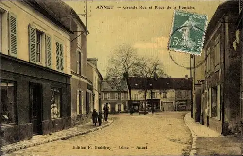 Ak Annet Seine et Marne, Grande Rue et Place de la Fontaine