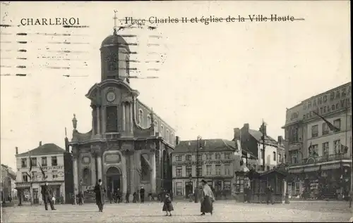 Ak Charleroi Wallonien Hennegau, Place Charles II et eglise de la Ville Haute