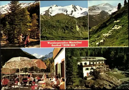 Ak Martell im Vinschgau Martello Südtirol, Gasthof Zum See, Panorama, Terrasse, Außenansicht