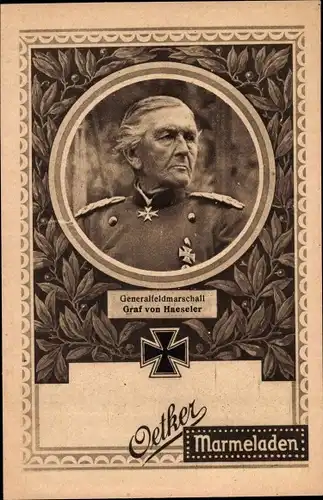 Ak Generalfeldmarschall Gottlieb von Haeseler, Oetker Marmeladen