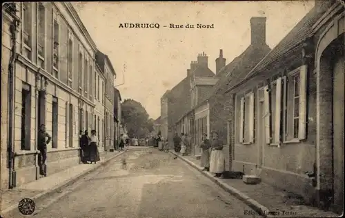 Ak Audruicq Pas de Calais, Rue du Nord