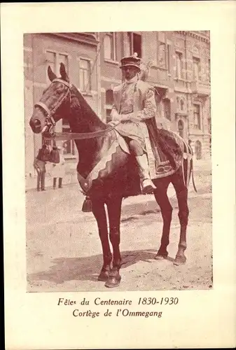 Ak Bruxelles Brüssel, Fetes du Centenaire 1830-1930, Cortege de l'Ommegang, Kostümierter Reiter