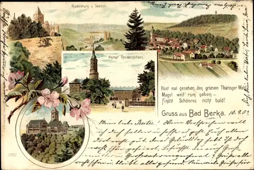 Litho Bad Berka in Thüringen, Totale, Rudelsburg u. Saaleck, Weimar Residenzschloss