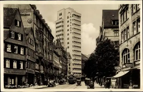 Ak Stuttgart in Württemberg, Tagblatt Turmhaus, Straßenszene, Straßenbahn