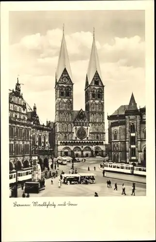 Ak Hansestadt Bremen, Marktplatz mit Dom, Straßenszene, Straßenbahn