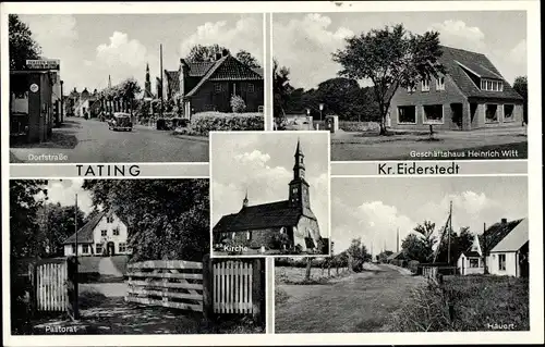 Ak Tating in Nordfriesland, Kirche, Pastorat, Dorfstraße, Geschäftshaus Heinrich Witt