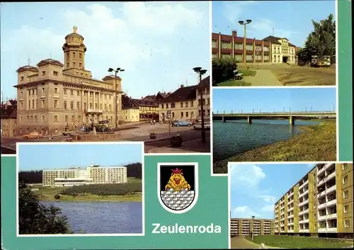 Ak Zeulenroda Thüringen, FDGB Erholungsheim Talsperre, Rathaus, Kreiskulturhaus DSF, Wappen