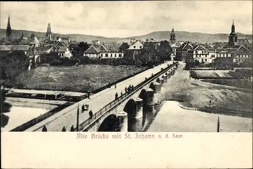 Ak St. Johann Saarbrücken im Saarland, Alte Brücke