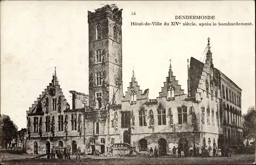 Ak Dendermonde Termonde Ostflandern, Hotel-de-Ville du XIV siecle, apres le bombardement