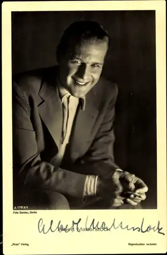 Ak Schauspieler Albert Matterstock, Portrait, Autogramm, Zigarette