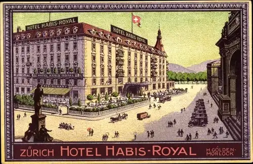 Künstler Ak Zürich Stadt Schweiz, Hotel Habis Royal