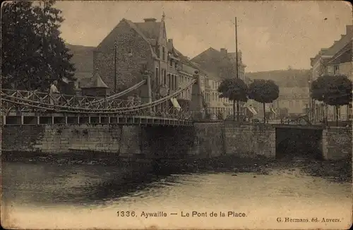 Ak Aywaille Wallonien Lüttich, Le Pont de la Place, Brücke