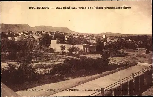 Ak Bou Saada Algerien, Vue Generale prise de l'Hotel Transatlantique
