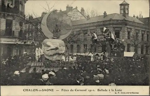 Ak Chalon sur Saône Saône et Loire, Carnaval 1910, Ballade a la Lune