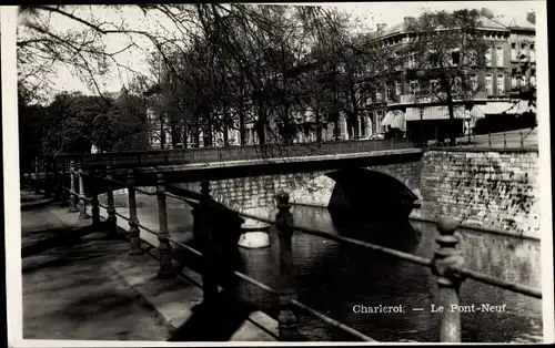 Ak Charleroi Wallonien Hennegau, Le Pont-Neuf