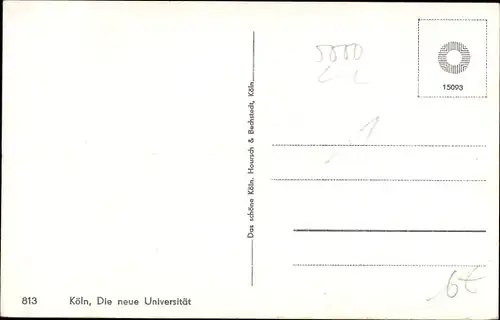 Ak Köln am Rhein, neue Universität