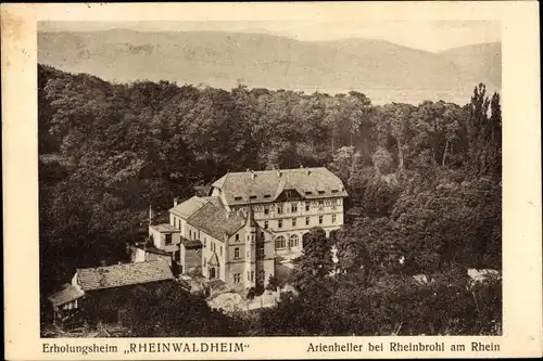 Ak Arienheller Rheinbrohl am Mittelrhein, Erholungsheim Rheinwaldheim