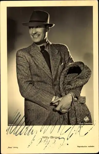 Ak Schauspieler Willy Birgel, Portrait, Autogramm