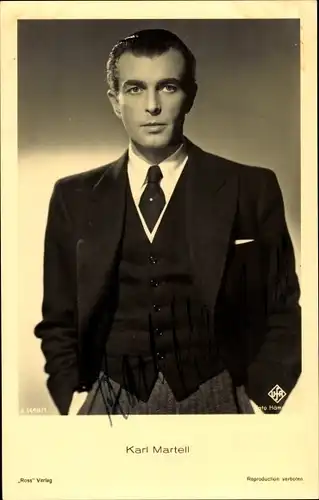 Ak Schauspieler Karl Martell, Portrait, Krawatte, Autogramm