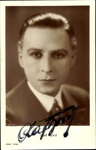 Ak Schauspieler Olaf Fjord, Portrait, Autogramm