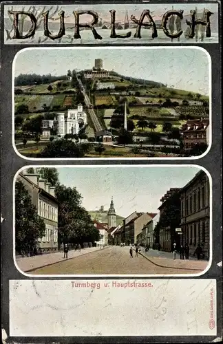 Ak Durlach Karlsruhe in Baden, Hauptstraße,Turmberg