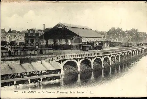 Ak Le Mans Sarthe, La Gare des Tramways de la Sarthe