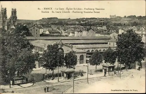 Ak Nancy Meurthe et Moselle, La Gare, Eglise St-Leon, Faubourg Stanislas