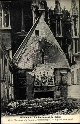 Ak Reims Marne, Incendie et Bombardement, Cheminee du Palais Archiepiscopal, Pignon cote nord