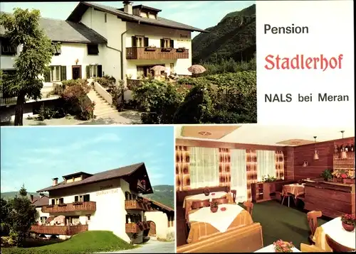 Ak Nals Südtirol, Pension Stadlerhof, Außenansicht, Innenansicht