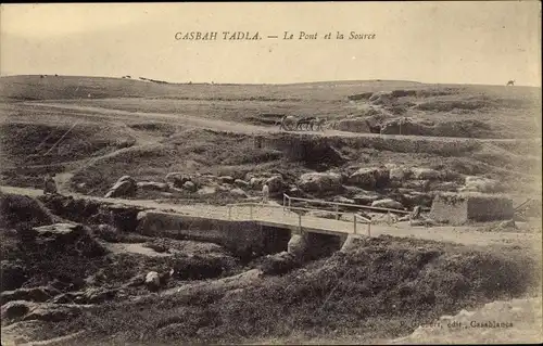Ak Kasbah Tadla Marokko, Le Pont et la Source