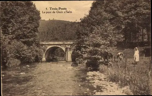 Ak Trois Ponts Dreibrücken Wallonien Lüttich, Le pont de Glain s/Salm