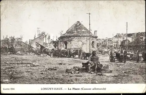 Ak Longwy Haut Meurthe et Moselle, La Place, Canons allemands
