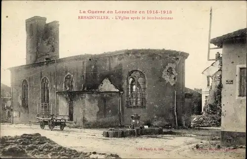 Ak Rehainviller Meurthe et Moselle, L'Eglise apres le Bombardement