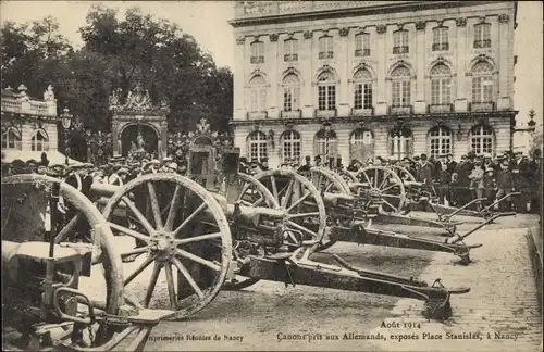 Ak Nancy Meurthe et Moselle, Canons aux Allemands, Place Stanislas Aout 1914