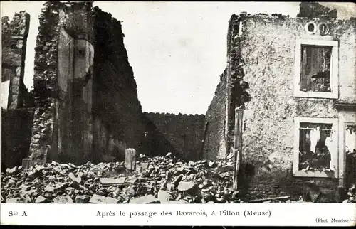 Ak Pillon Meuse, Apres le passage des Bavarois, Kriegszerstörung 1. WK