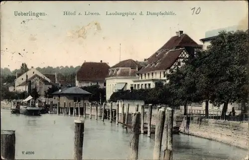 Ak Überlingen am Bodensee, Hotel zum Löwen, Landungsplatz der Dampfschiffe