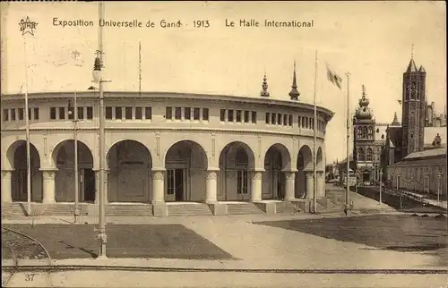 Ak Gand Gent Ostflandern, Weltausstellung 1913, Le Halle International