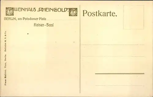 Ak Berlin Tiergarten, Weinhaus Rheingold, Kaiser Saal, Potsdamer Platz, Innenansicht