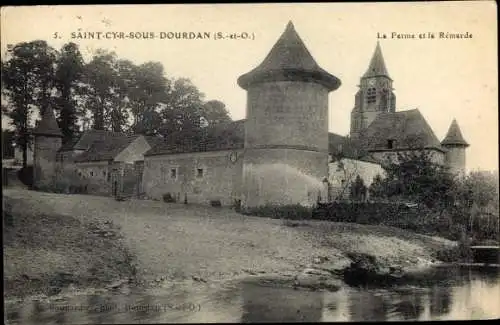 Ak Saint Cyr sous Dourdan Essonne, La Ferme et la Remarde