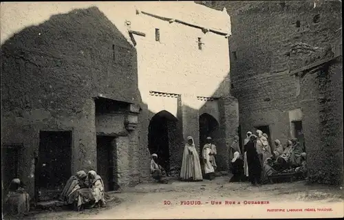 Ak Figuig Marokko, Une Rue a Oudaghir