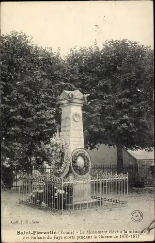Ak Saint Florentin Yonne, Le Monument eleve a la memoire des Enfants du Pays morts 1870-71