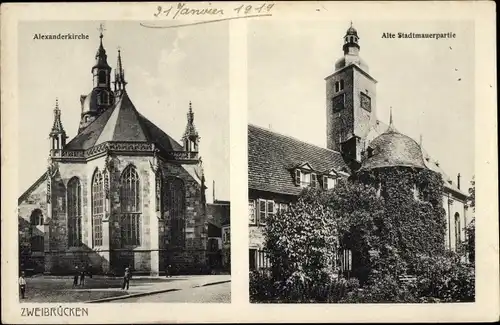 Ak Zweibrücken der Pfalz, Alexanderkirche, Alte Stadtmauerpartie