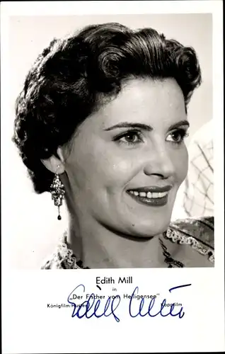 Ak Schauspielerin Edith Mill, Portrait, Autogramm, Der Fischer vom Heiligensee
