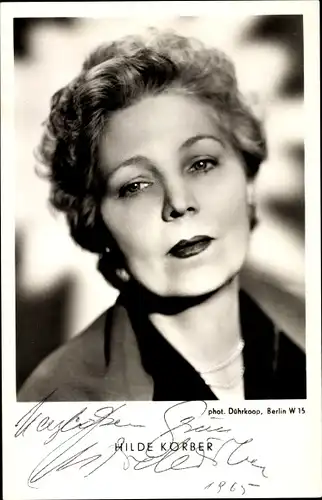 Ak Schauspielerin Hilde Körber, Portrait, Autogramm