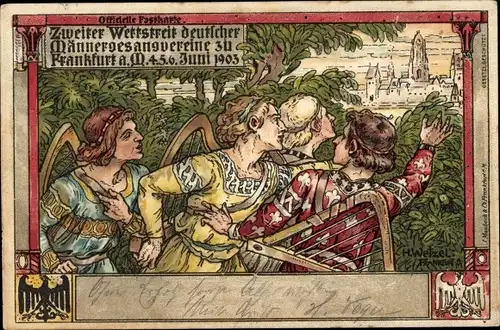 Künstler Ak Wetzel, H., Frankfurt am Main, 2. Wettstreit dt. Männergesangvereine 1903